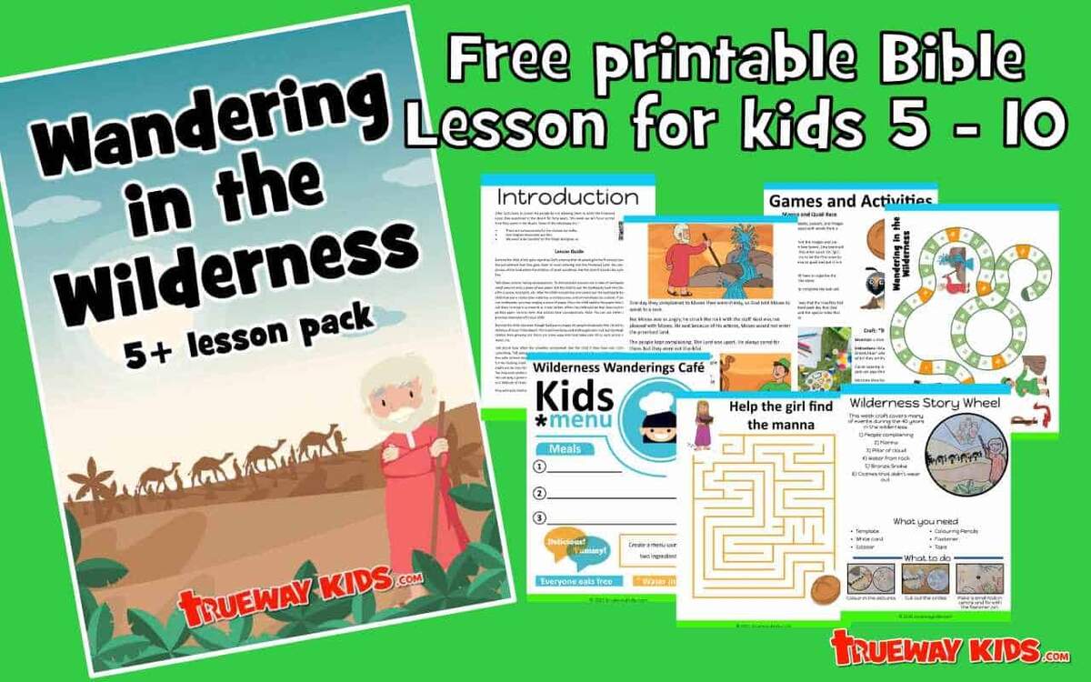 40 Years In The Wilderness 5 10 Year Old Bible Lesson Pack Trueway Kids 40 Years In The Wilderness 5 10 Year Old Bible Lesson Pack Trueway Kids
