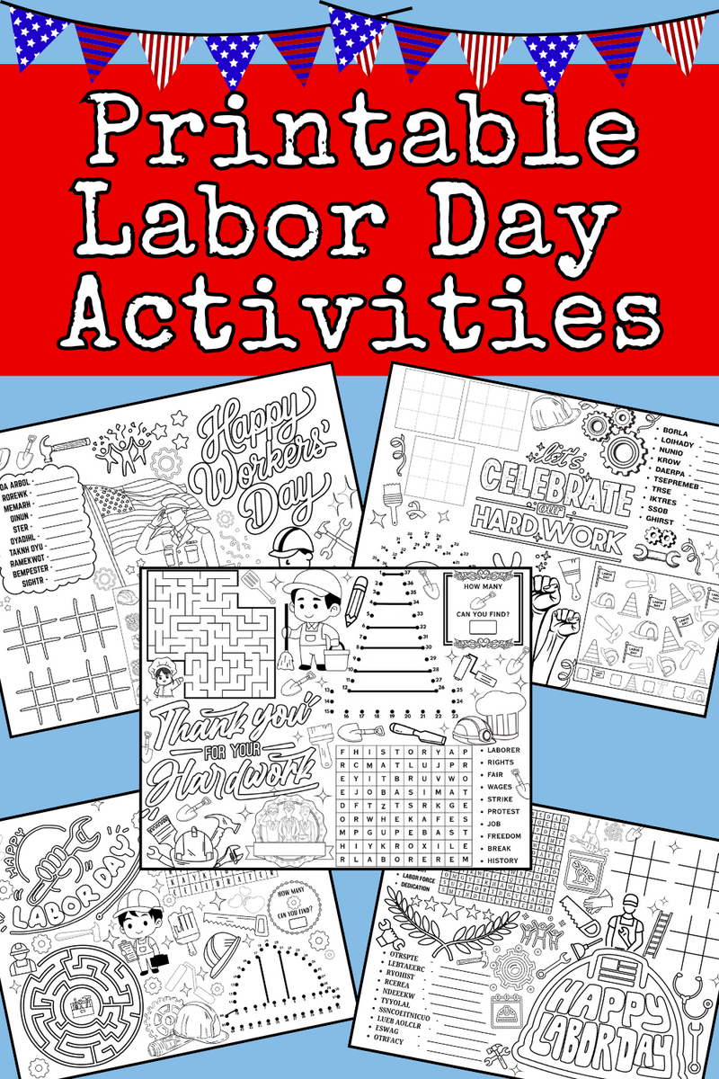 5 Printable Labor Day Activities Pages For Kids Plus An Answer Key 5 Printable Labor Day Activities Pages For Kids Plus An Answer Key