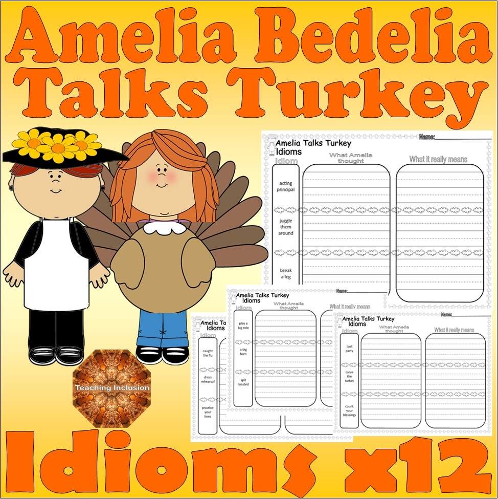 Amelia Bedelia Talks Turkey Thanksgiving Idioms Worksheets SLP Speech Therapy Made By Teachers Idioms Worksheet FREE Printable Literacy Learn