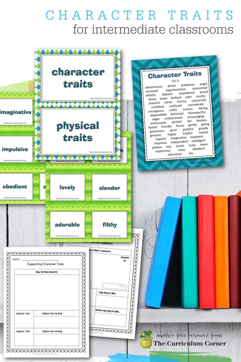 Character Traits Resources The Curriculum Corner 4 5 6 Character Traits Resources The Curriculum Corner 4 5 6