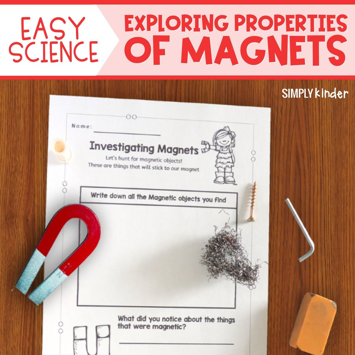 Easy Science For Kindergarten Exploring The Properties Of Magnets Simply Kinder Easy Science For Kindergarten Exploring The Properties Of Magnets Simply Kinder