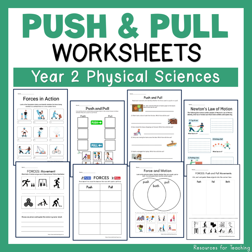 Force And Motion Push And Pull Worksheets Resources For Teaching Australia Force And Motion Push And Pull Worksheets Resources For Teaching Australia