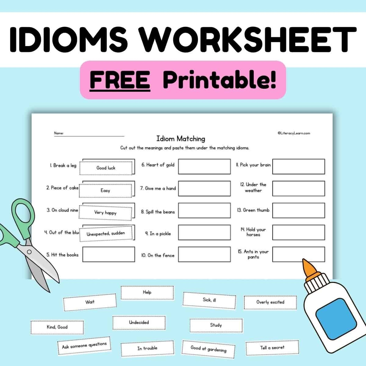 Idioms Worksheet FREE Printable Literacy Learn Idioms Worksheet FREE Printable Literacy Learn
