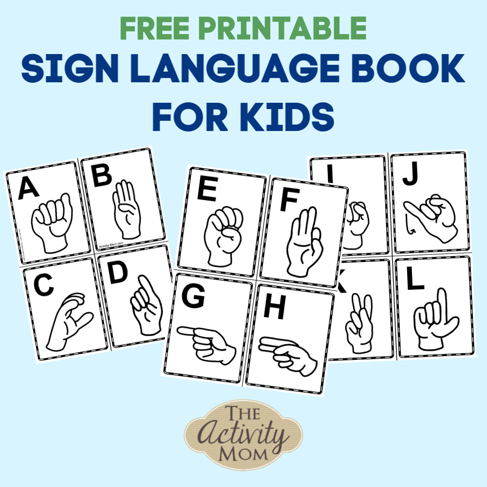 Sign Language Alphabet Book For Kids Free Printable The Activity Mom ASL Alphabet Printable Chart And Flashcards Teach Beside Me