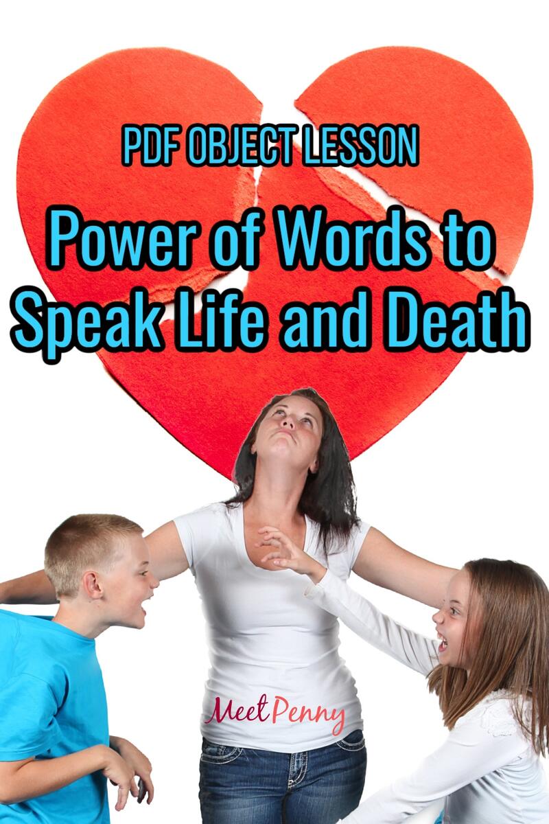 Taming The Tongue The Power Of Words Object Lesson Meet Penny